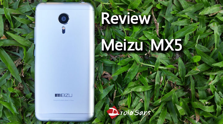 [Review] รีวิว Meizu MX5 สมาร์ทโฟนสเปคหนัก ราคาดี บอดี้โลหะ | techfeedthai