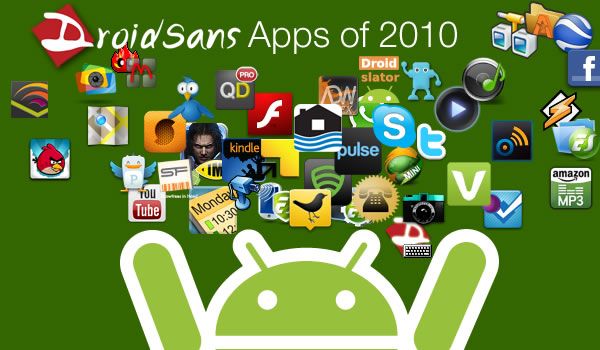 Droidsans: Top 10 Android Apps of 2010
