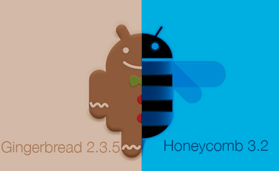 Honeycomb 3.2 และ Gingerbread 2.3.5 กำลังจะมา!!