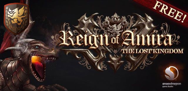 Reign of Amira: The Lost Kingdom เปิดตัวเกมแรกพิเศษเฉพาะ Snapdragon เท่านั้น