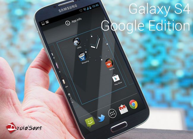 เจาะประเด็น Galxy S4 Google edition ลูกเลี้ยงตระกูล Nexus
