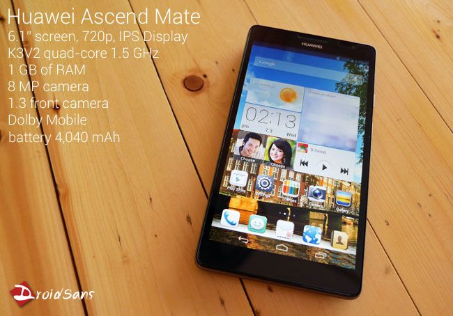 พรีวิว Huawei Ascend Mate ฟินกับหน้าจอ 6.1 นิ้ว
