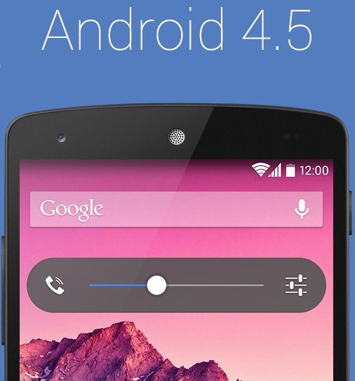 ข่าววงใน…Google จะเปิดตัว Android 4.5 ในช่วงเดือนกรกฎาคมพร้อมแท็บเล็ต Nexus 8