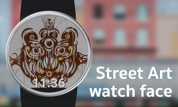 แอพ Street Art watch face จาก Google สำหรับชาว Android Wear โดยเฉพาะ