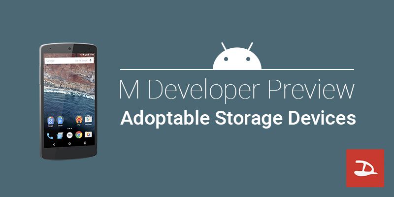 ลองเล่นฟีเจอร์ Adoptable Storage Devices บน Android M Developer Preview