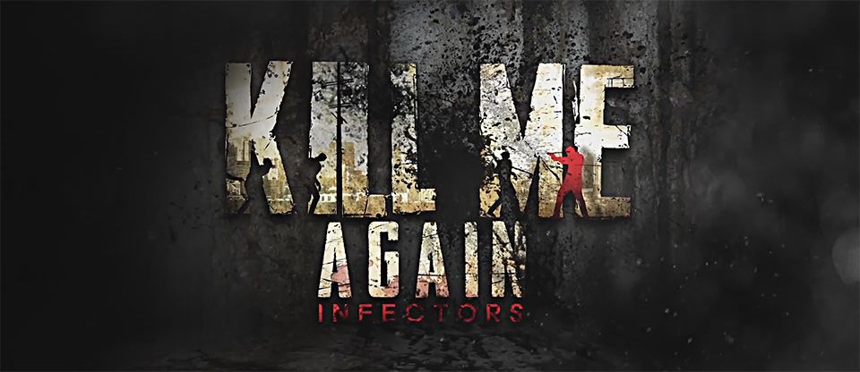 Kill Me Again : Infectors เกมตะลุย Zombie แบบ Puzzle Adventure เปิดให้ลงทะเบียนรับไอเทมล่วงหน้า