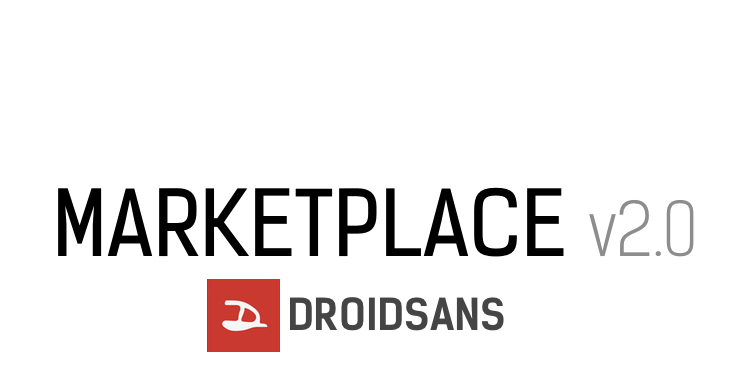 Droidsans Marketplace : ปรับปรุงห้องซื้อ-ขายครั้งใหญ่ ให้ซื้อง่ายขายคล่องแถมสะดวกปลอดภัยยิ่งขึ้น