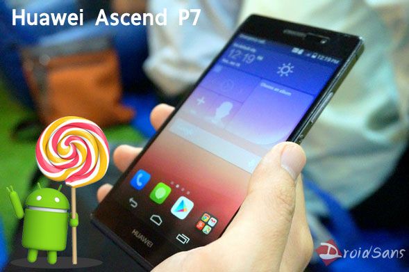 Huawei P7 สามารถอัพเดทเป็น Android 5.1 Lollipop ได้แล้ว (ROM นอก)
