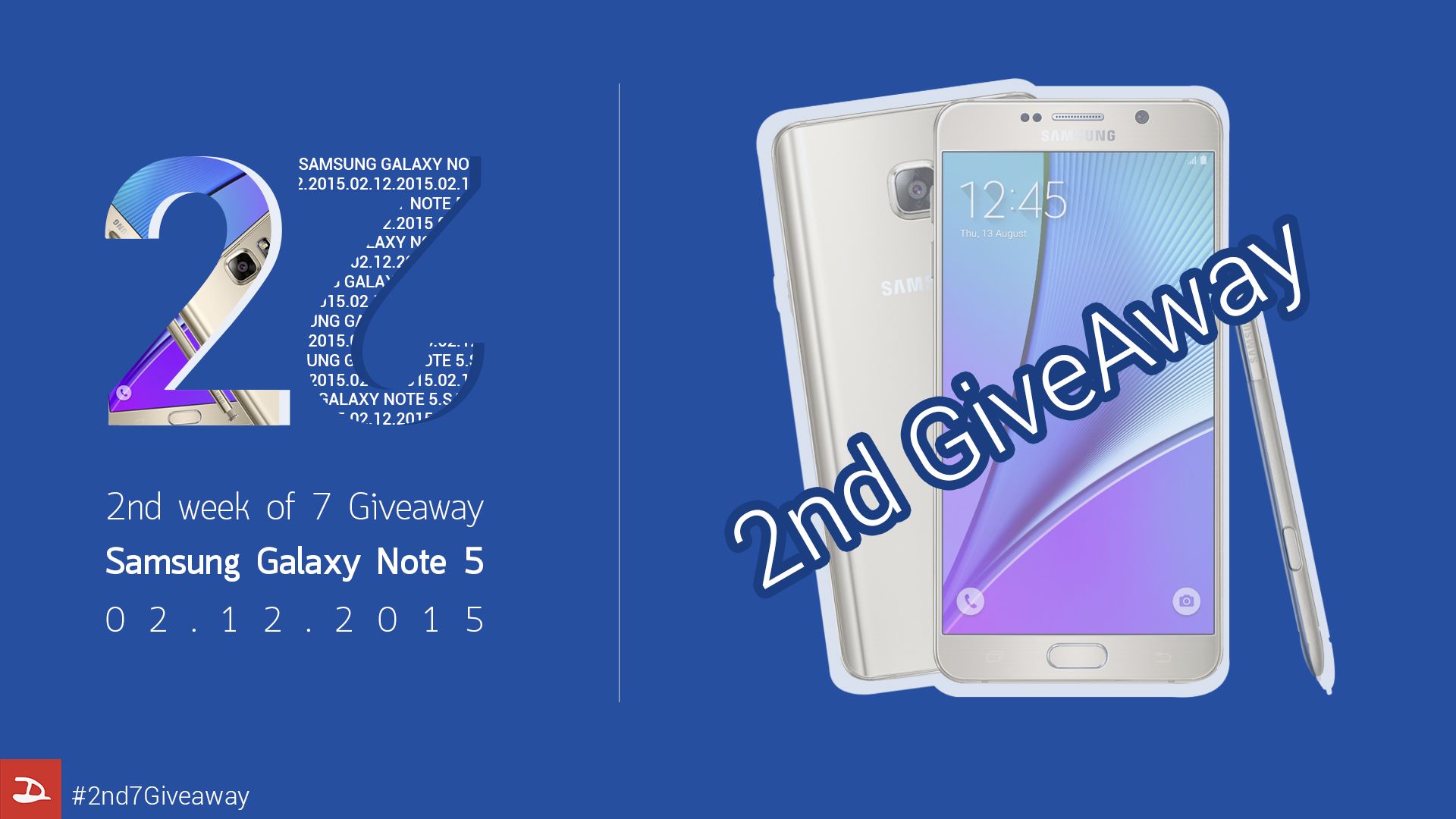 [Special Event] ประกาศผลผู้โชคดีที่ได้รับรางวัล Samsung Galaxy Note 5 จากกิจกรรม #2nd7Giveaway