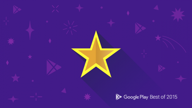 Google Play Store ประกาศรายชื่อ App และ Game ที่ดีที่สุดประจำปี 2015
