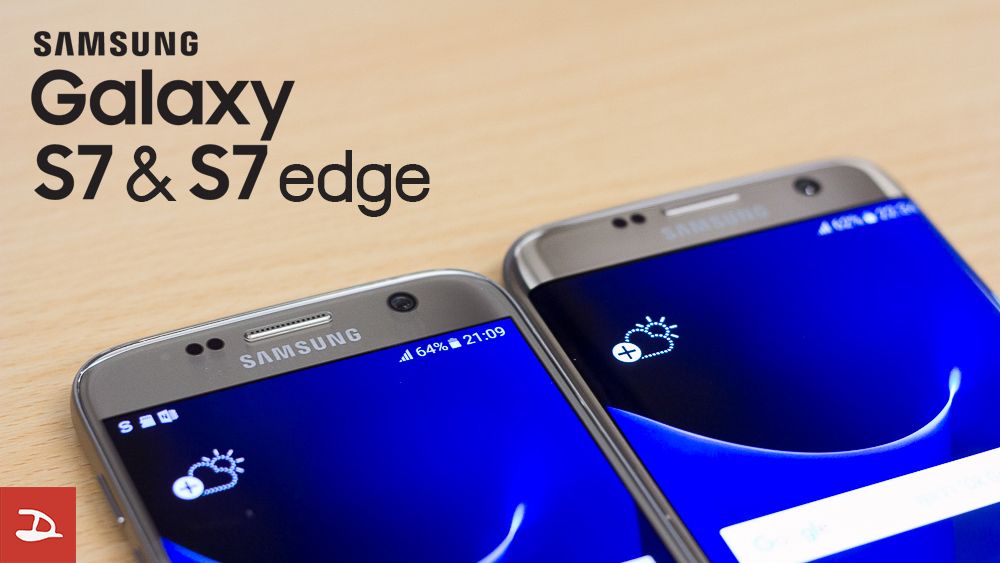 [Preview] พรีวิว Samsung Galaxy S7 และ S7 edge ฉบับว่าด้วยเรื่องภายนอกและกล้องถ่ายรูป