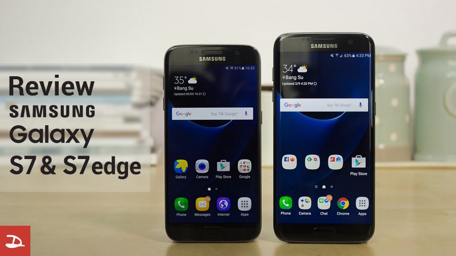 [Review] รีวิว Samsung Galaxy S7 และ S7 edge เมื่อความพรีเมี่ยมถูกยกระดับ
