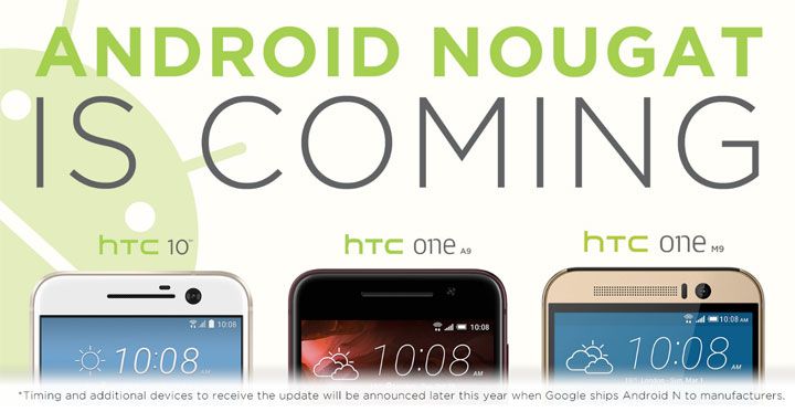 เคลมเร็วตลอด.. HTC ประกาศ HTC 10, HTC One A9 และ HTC One M9 ได้กิน Android Nougat แน่นอน