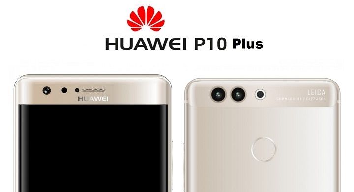 หลุดภาพพร้อมสเปค Huawei P10 Plus ไม่ได้มาแค่ LEICA แต่มีเซนเซอร์สแกนม่านตา พร้อม RAM 8GB