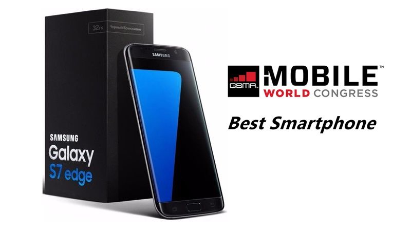 Samsung Galaxy S7 edge คว้ารางวัล “สมาร์ทโฟนยอดเยี่ยม” จากงาน MWC 2017