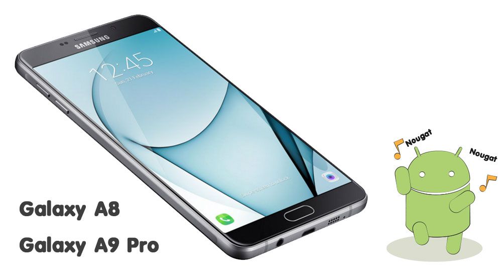 ยังได้ไปต่อ.. Galaxy A9 Pro, Galaxy A8 ได้ลุ้นอัพ Android Nougat