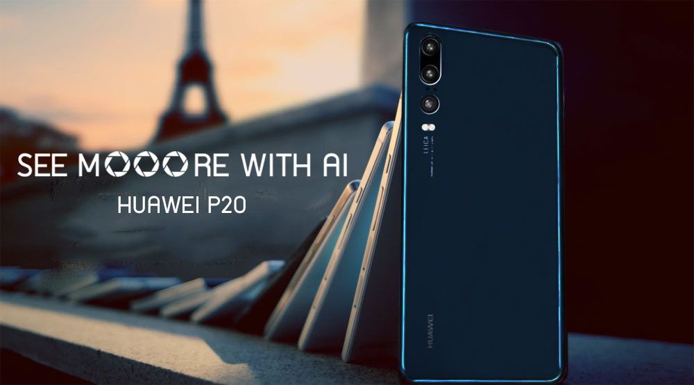 ภาพโฆษณา Huawei P20 เผย 3 กล้องหลังชัดเจน ชูระบบ AI เสริมความสามารถในการถ่ายภาพ