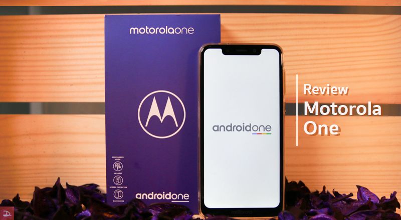 Review l รีวิว Motorola One กับประสบการณ์ใช้งาน Android One ครั้งแรกของโมโต