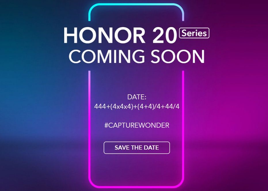 Honor 20 series มีกำหนดเปิดตัว 21 พฤษภาคมนี้ อาจมี Honor 20 Pro พร้อมกล้อง 4 ตัวเพิ่มมาอีกรุ่น