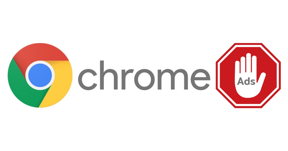 Google เปิดฟีเจอร์บล็อคโฆษณาที่ติดมากับ Chrome ให้ใช้งานพร้อมกันทั่วโลกได้แล้ววันนี้