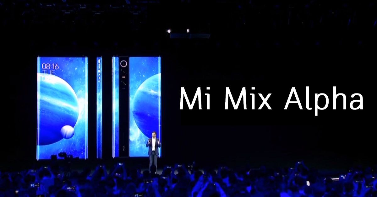 เปิดตัว Xiaomi Mi 9 Pro 5G และ Mi Mix Alpha มือถือจอ Surround Display มาพร้อมกล้องหลังความละเอียด 108MP