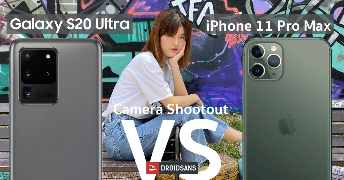 เปรียบเทียบกล้อง Galaxy S20 Ultra vs iPhone 11 Pro Max ใครถ่ายสวยกว่ากัน?