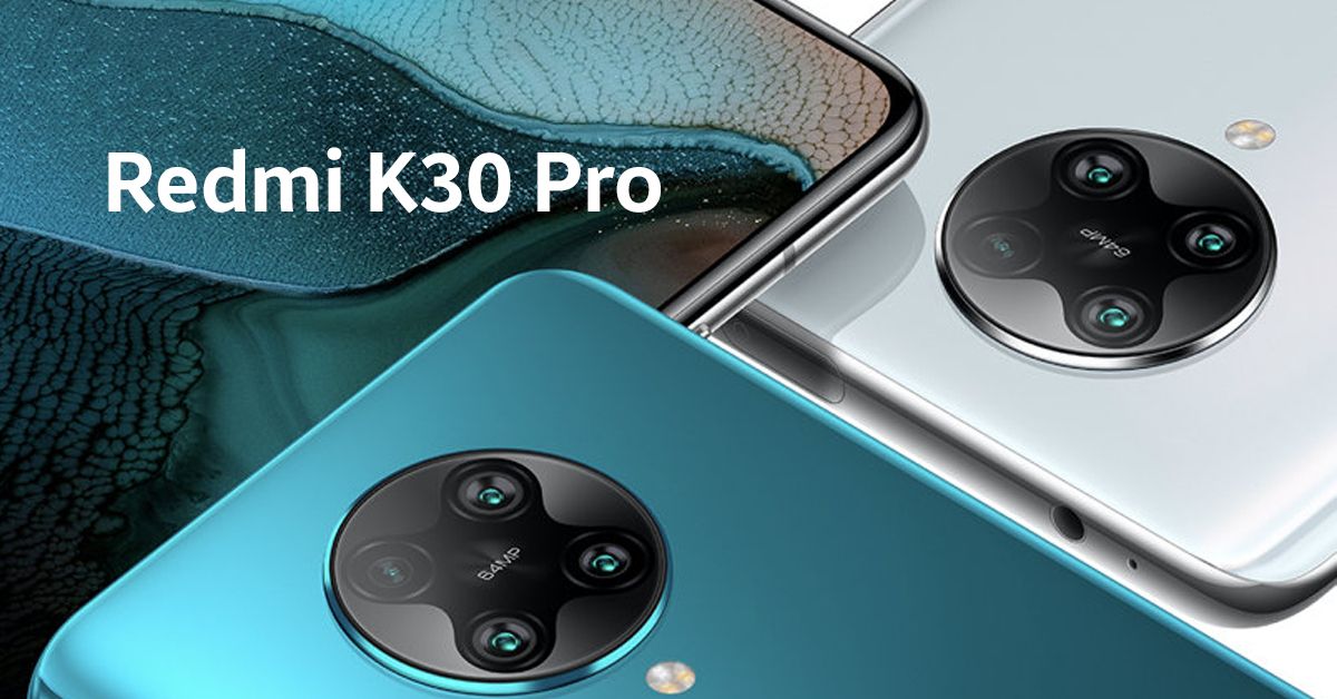 Redmi K30 Pro เผยสเปคกล้องที่ใช้เซนเซอร์ IMX686 ถึง 2 ตัว, ซูม 30x, กันสั่น OIS และถ่ายวิดีโอ 8K ได้