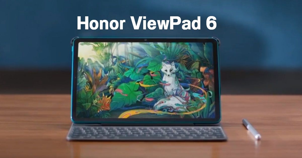Honor ViewPad 6 แทบเล็ตไฮเอนด์หน้าจอ 10.4 นิ้ว 2K พร้อมชิป Kirin 985 รองรับทั้ง WiFi 6 และ 5G
