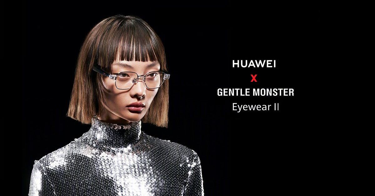 เปิดตัว Huawei x GENTLE MONSTER Eyewear II แว่นตาอัจฉริยะดีไซน์ใหม่ เคาะราคาเริ่มต้นราว 11,355 บาท