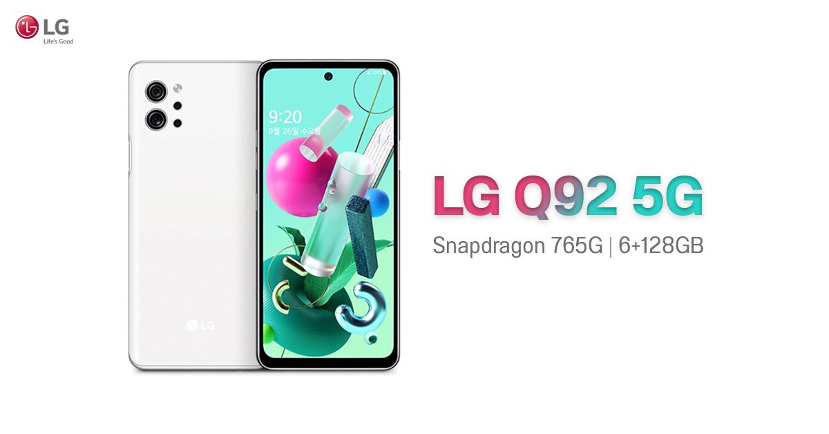 เปิดตัว LG Q92 5G มือถือระดับกลาง เน้นความพรีเมียม มาพร้อม Snapdragon 765G ในราคาสุดคุ้ม แค่ 13,200 บาท