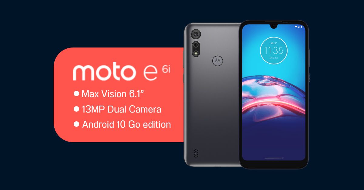 Motorola เปิดตัว moto e6i สมาร์ทโฟนรุ่นประหยัด รันบน Android 10 GO edition