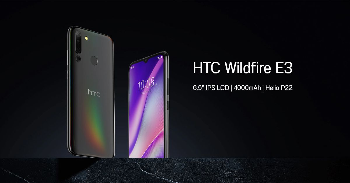 เปิดตัว HTC Wildfire E3 จอ 6.5 นิ้ว, ชิป Helio P22, แบต 4000mAh, กล้องหลัง 4 ตัว ความละเอียด 13MP