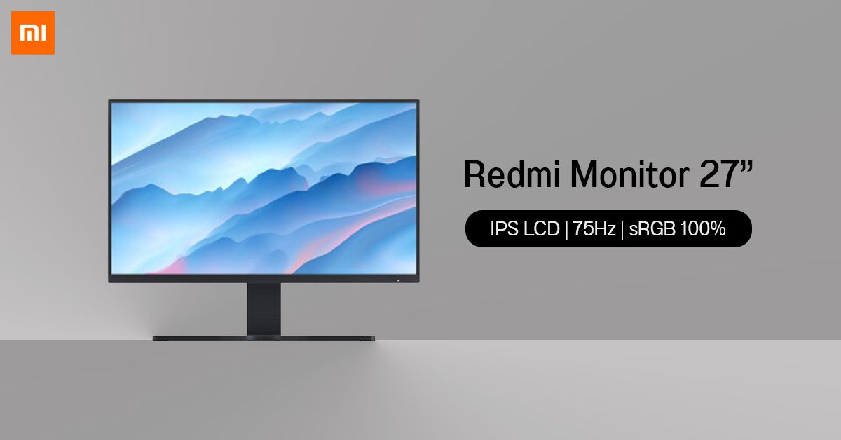 Xiaomi เปิดตัว Redmi Monitor 27″ พาเนล IPS LCD, ขอบเขตสี 100% ของ sRGB ราคาสุดคุ้ม แค่ 899 หยวน