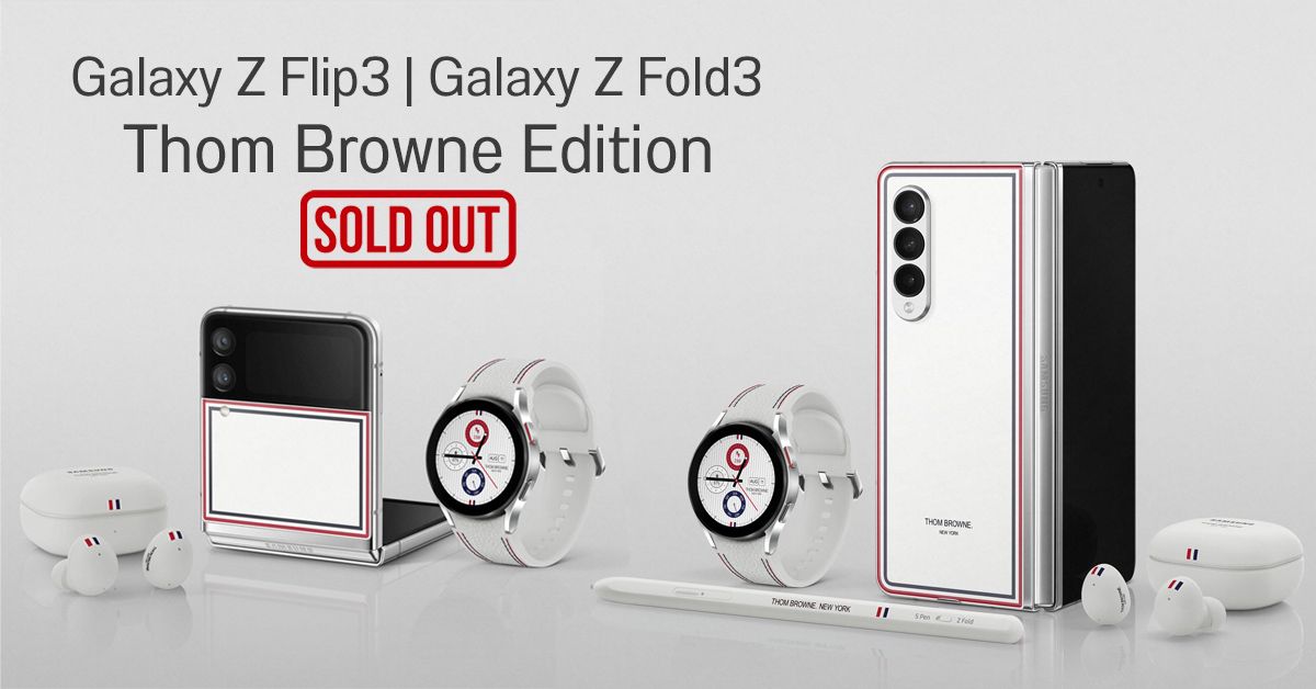 เปิดตัว Box Set สุดหรู Samsung Galaxy Z Fold 3 และ Galaxy Z Flip 3 Thom Browne Edition มีเพียงแค่ 200 ชุดเท่านั้น (ล่าสุดขายหมดแล้ว)