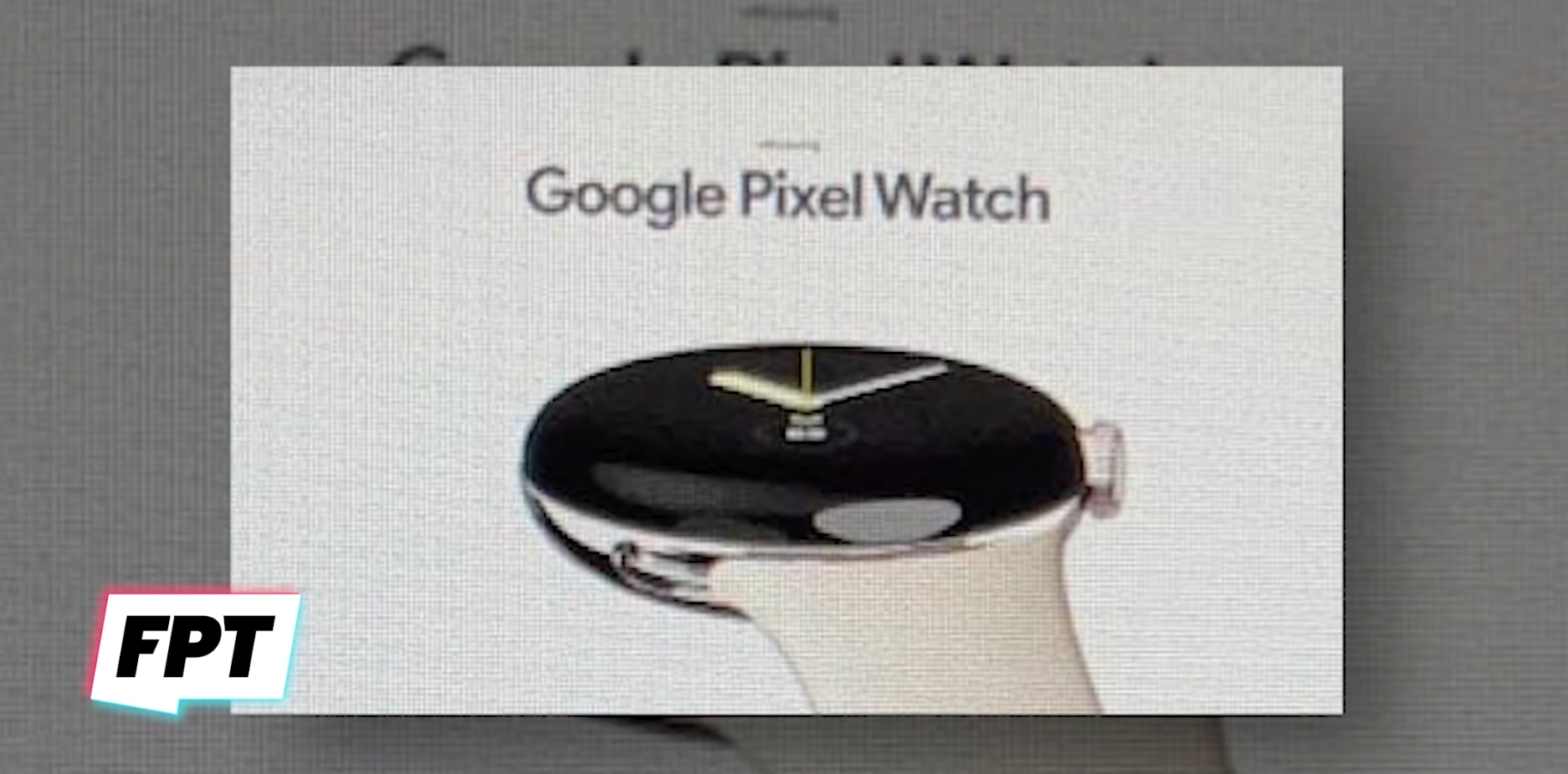 หลุดภาพ Google Pixel Watch ดีไซน์หน้าปัดกลมไร้ขอบ – ส่วน Pixel Fold ยังไม่ถูกยกเลิก
