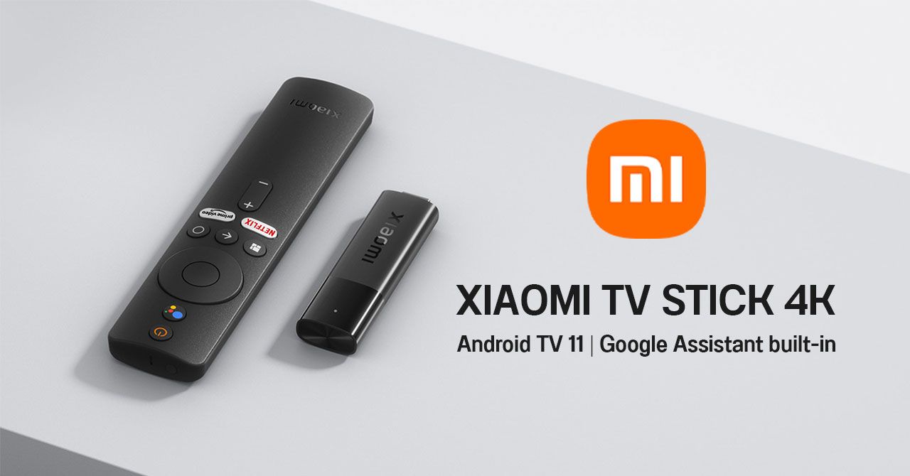 Xiaomi TV Stick รุ่นใหม่ – อัปเกรดความละเอียดเป็น 4K มาพร้อม Android TV 11 และรองรับ AV1