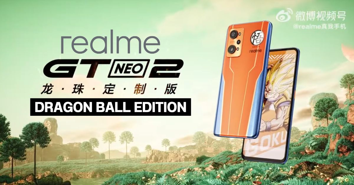 ชาลา…เฮดชาลา! เปิดตัว realme GT Neo2 รุ่นพิเศษ Dragon Ball Edition