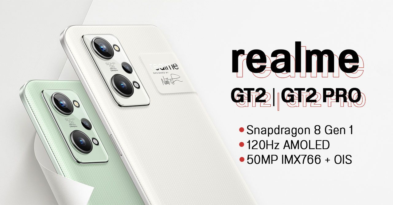 realme GT 2 และ GT 2 Pro เปิดตัวแล้ว – ตัวท็อปใช้ชิป Snapdragon 8 Gen 1 กล้องหลังมีทั้งเลนส์ฟิชอายและไมโครสโคป