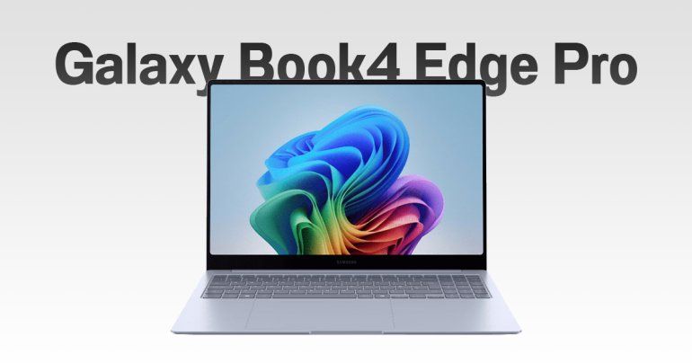 ชมภาพ Samsung Galaxy Book4 Edge Pro ใช้ชิป Snapdragon X Elite เป็นรุ่นแรก พร้อมจอ sAMOLED ระดับ 3K
