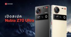 สเปคเปิดตัว nubia Z70 Ultra มือถือเรือธงชิป Snapdragon 8 Elite ชูเป็น AI Phone ได้กล้องหลัง 3 ตัว