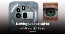 ส่องสเปคกล้อง Nothing Phone (3a) Series ได้เลนส์ Periscope ถ่ายเทียบ iPhone 16 พร้อมเรนเดอร์ดีไซน์ตัวเครื่อง