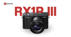 Sony เปิดตัว RX1R III กล้องคอมแพค Full-Frame ตัวเล็กสเปคเทพ นับเป็นการกลับมาในรอบ 10 ปี
