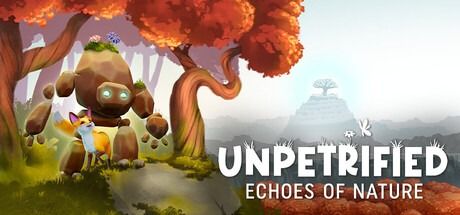 ปก Unpetrified: Echoes of Nature