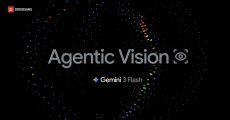 เปิดตัว Agentic Vision ฟีเจอร์ใหม่ช่วยให้ Gemini 3 Flash เริ่มวิเคราะห์ภาพอย่างจริงจัง 