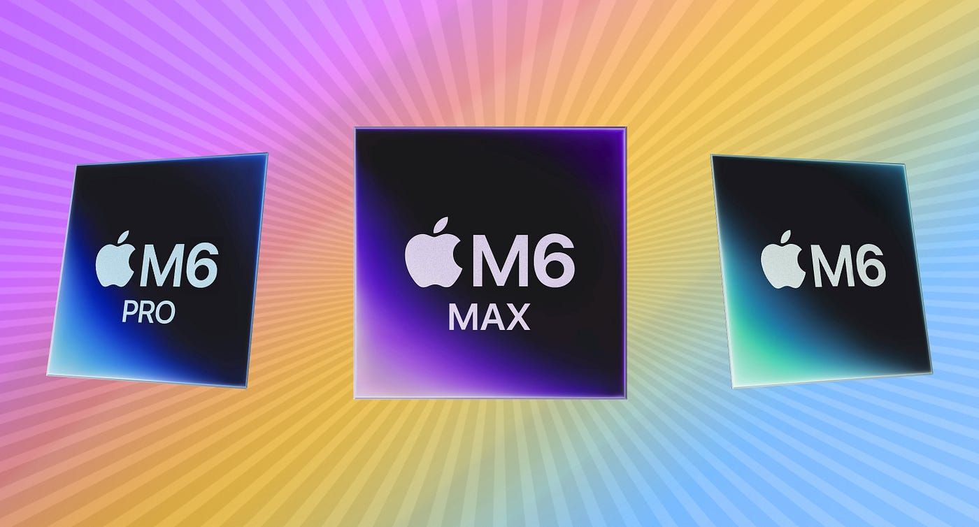 Apple จะเปิดตัวชิป M6 แค่รุ่นพื้นฐานเท่านั้น Pro กับ Max เปิดตัวพร้อมชิป M7 ปี 2027