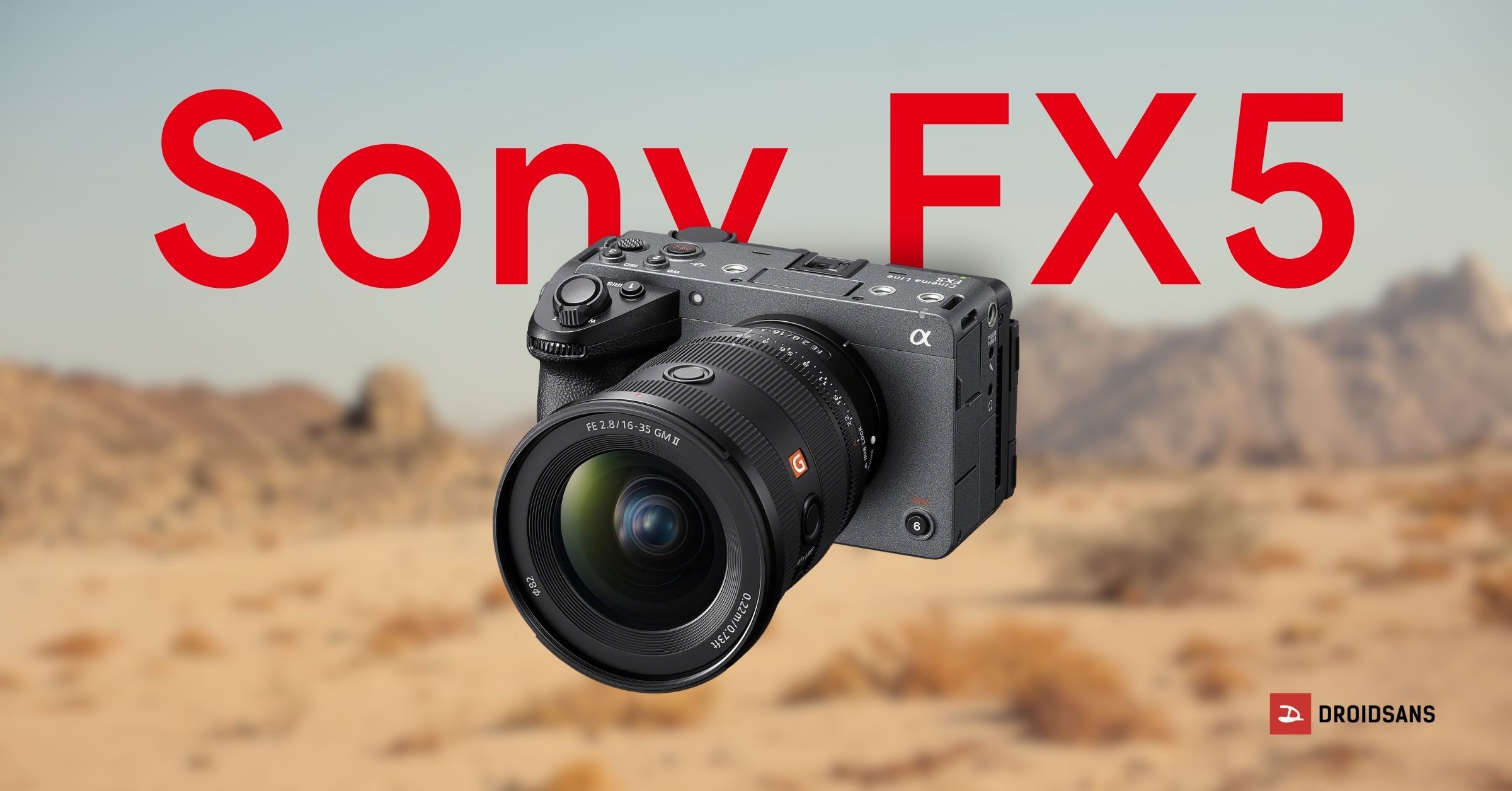 Sony FX5 Cinema Line Camera Launched with 5K Open Gate, Internal RAW and Up to 130-Minute Battery Life